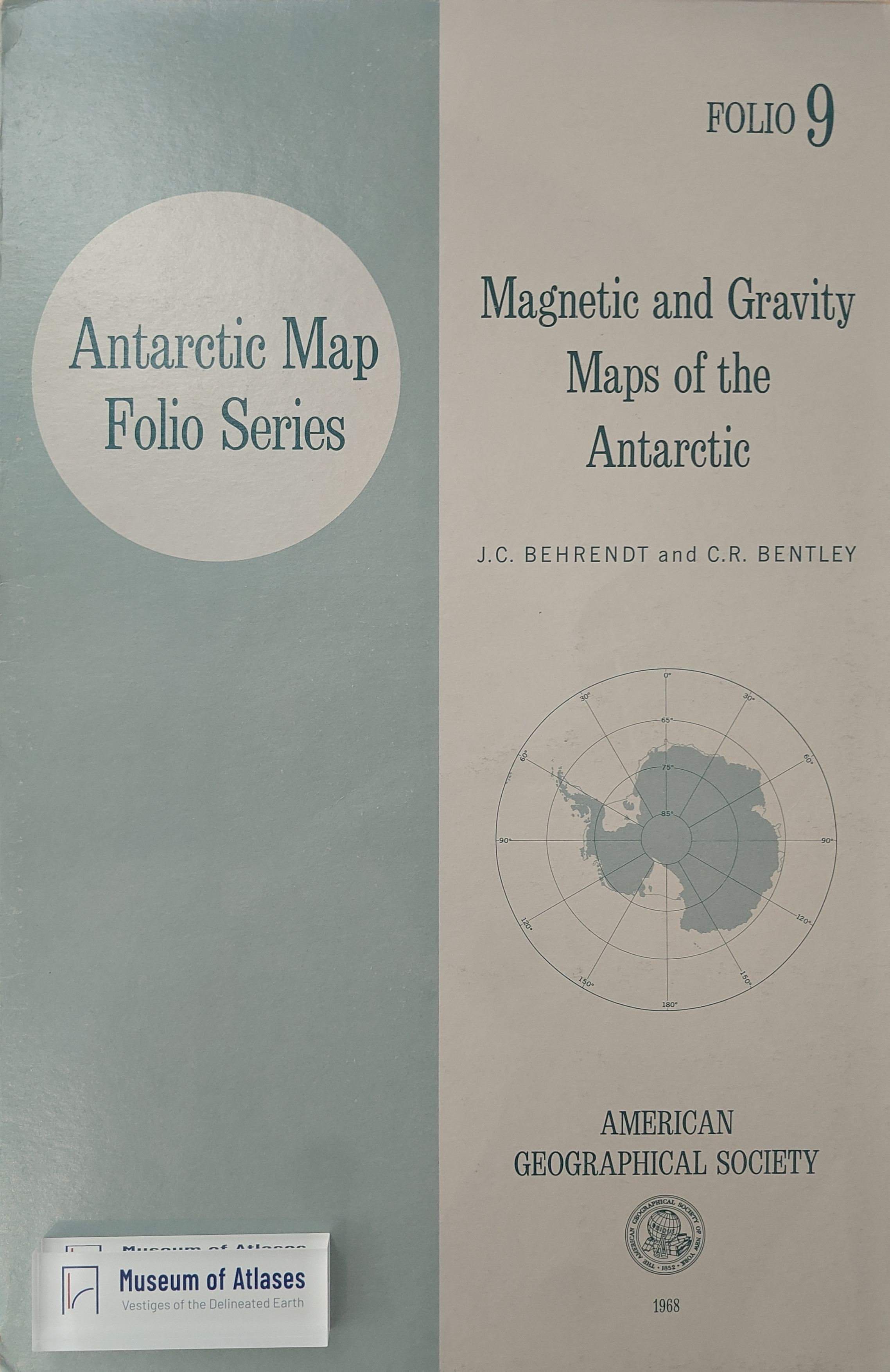 Antarctic Map Folio Series, Vol. 09: Magnetic and Gravity Maps of the Antarctic